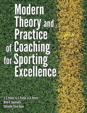 Modern theory and practice of coaching for sport excellence